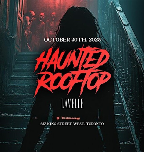 Haunted Roof Top (Thursday Oct 30th)